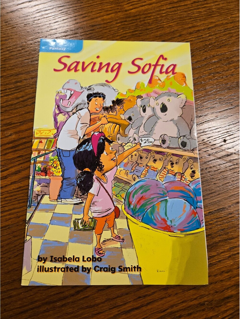 Saving Sofia by Isabela Lobo, Illustrated by Craig Smith - Children's Book